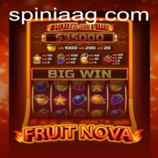 FruitNova: A Thrilling Adventure in the World of iGaming
