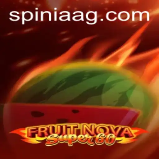 Exploring the Exciting World of FruitNovaSuper60 on br.betano