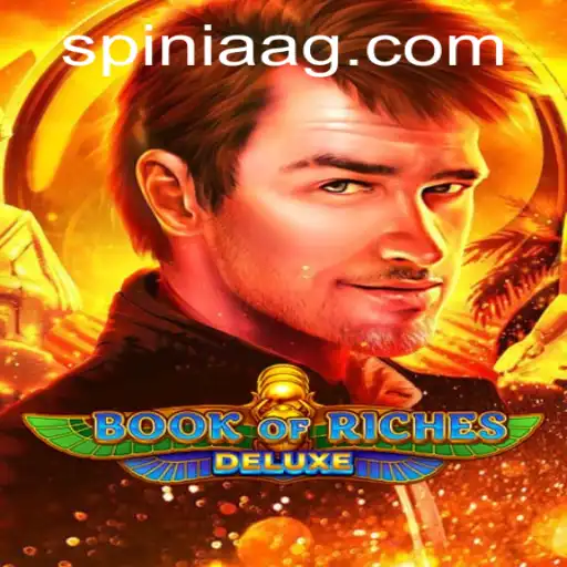 Exploring Book of Riches Deluxe: A Modern Slot Adventure