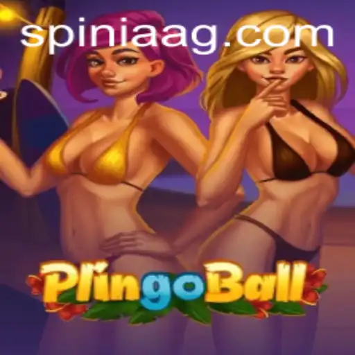 Exploring the Thrills of Plingoball: A New Era of Interactive Gaming